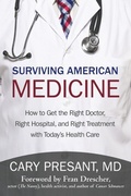 Cover: Surviving American Medicine - iUniverse