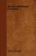 Cover: Biarritz and Basque Countries - Read Books Ltd.