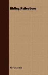 Abbildung von: Riding Reflections - Read Books Ltd.
