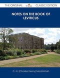 Cover: Notes on the Book of Leviticus - The Original Classic Edition - Tebbo