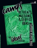 Cover: Camps, Retreats, Missions, and Service Ideas - Zondervan