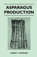 Cover: Asparagus Production - Read Books Ltd.