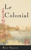 Cover: Le Colonial - Little, Brown & Company