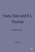 Cover: Yeats, Eliot and R. S. Thomas - Palgrave Macmillan
