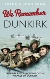 Enlarge image Cover: We Remember Dunkirk - Ebury Digital