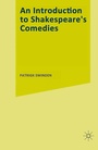 Cover: An Introduction to Shakespeare's Comedies - Palgrave Macmillan