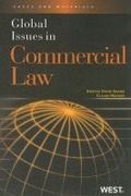 Cover: Global Issues in Commercial Law - West Academic Press