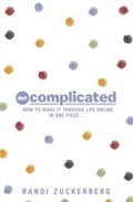 Cover: Dot Complicated - How to Make it Through Life Online in One Piece - Transworld Digital
