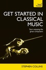 Cover: Get Started In Classical Music - TEACH YOURSELF