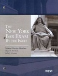 Cover: The New York Bar Exam by the Issue - West Academic Press