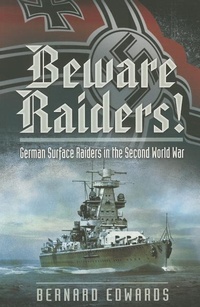 Enlarge image Cover: Beware Raiders! - Pen & Sword Maritime