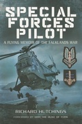 Cover: Special Forces Pilot: A Flying Memoir of the Falkland War - Pen & Sword Aviation