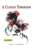 Cover: A Closer Tomorrow - iUniverse