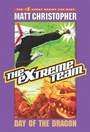 Cover: The Extreme Team: Day of the Dragon - Little, Brown Books for Young Readers