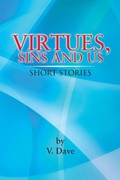 Cover: Virtues, Sins and Us - AuthorHouse