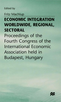 Enlarge image Cover: Economic Integration Worldwide - Palgrave Macmillan