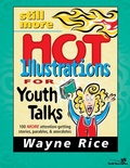 Cover: Still More Hot Illustrations for Youth Talks - Zondervan