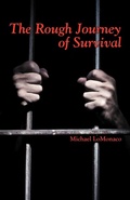 Cover: The Rough Journey of Survival - iUniverse