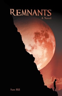 Enlarge image Cover: Remnants - iUniverse