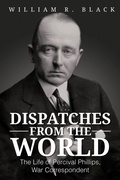 Cover: Dispatches from the World - AUTHORHOUSE