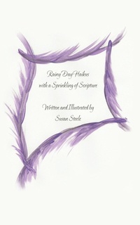 Enlarge image Cover: Rainy Day Haikus with a Sprinkling of Scripture - AUTHORHOUSE