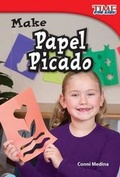 Cover: Make Papel Picado - Teacher Created Materials, Inc