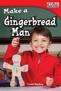 Enlarge image Cover: Make a Gingerbread Man - Teacher Created Materials, Inc
