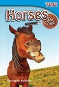 Cover: Horses Up Close - Teacher Created Materials, Inc