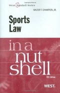 Cover: Sports Law in a Nutshell - West Academic Press