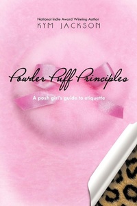 Enlarge image Cover: Powder Puff Principles - AUTHORHOUSE