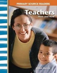 Enlarge image Cover: Teachers Then and Now - Teacher Created Materials, Inc