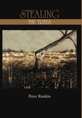 Cover: Stealing the Trees - iUniverse
