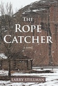 Cover: The Rope Catcher - iUniverse
