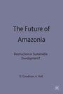 Cover: The Future of Amazonia - Palgrave Macmillan