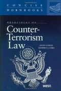 Cover: Principles of Counter-Terrorism Law - West Academic Press
