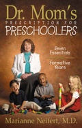 Cover: Dr. Mom's Prescription for Preschoolers - Zondervan