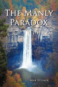 Cover: The Manly Paradox - AUTHORHOUSE