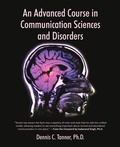Cover: An Advanced Course in Communication Sciences and Disorders - iUniverse