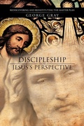 Cover: Discipleship from Jesus's Perspective - iUniverse