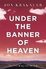 Cover: Under The Banner of Heaven - Pan Books