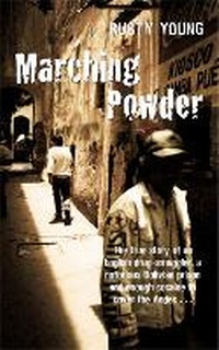 Enlarge image Cover: Marching Powder - Pan Books