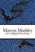 Cover: Marcus Markley - AuthorHouse