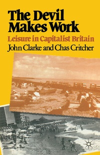 Enlarge image Cover: The Devil Makes Work - Red Globe Press