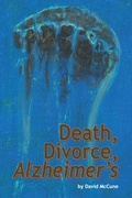 Cover: Death, Divorce, ALZHEIMER'S - AUTHORHOUSE