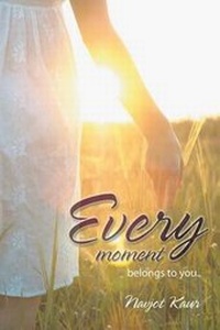 Enlarge image Cover: Every moment - Partridge Publishing