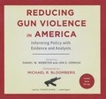 Cover: Reducing Gun Violence in America Lib/E - Blackstone Publishing