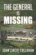 Cover: THE General is Missing - AuthorHouse