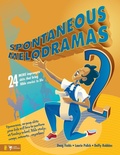 Cover: Spontaneous Melodramas 2 - Zondervan