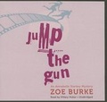 Cover: Jump the Gun Lib/E - Blackstone Publishing