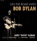 Cover: On the Road with Bob Dylan - Blackstone Publishing